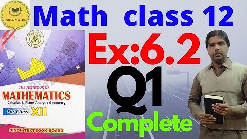 Exercise 6.2 Q1 Class 12 || Antiderivatives or integration Math sindh board || chapter 6.