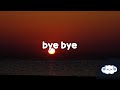Marshmello, Juice WRLD - Bye Bye (Clean - Lyrics)