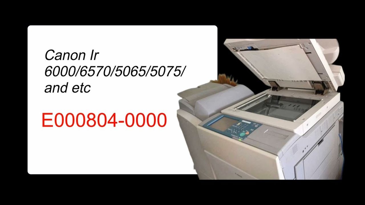 Error Code 804 0000 on Canon 5075 YouTube