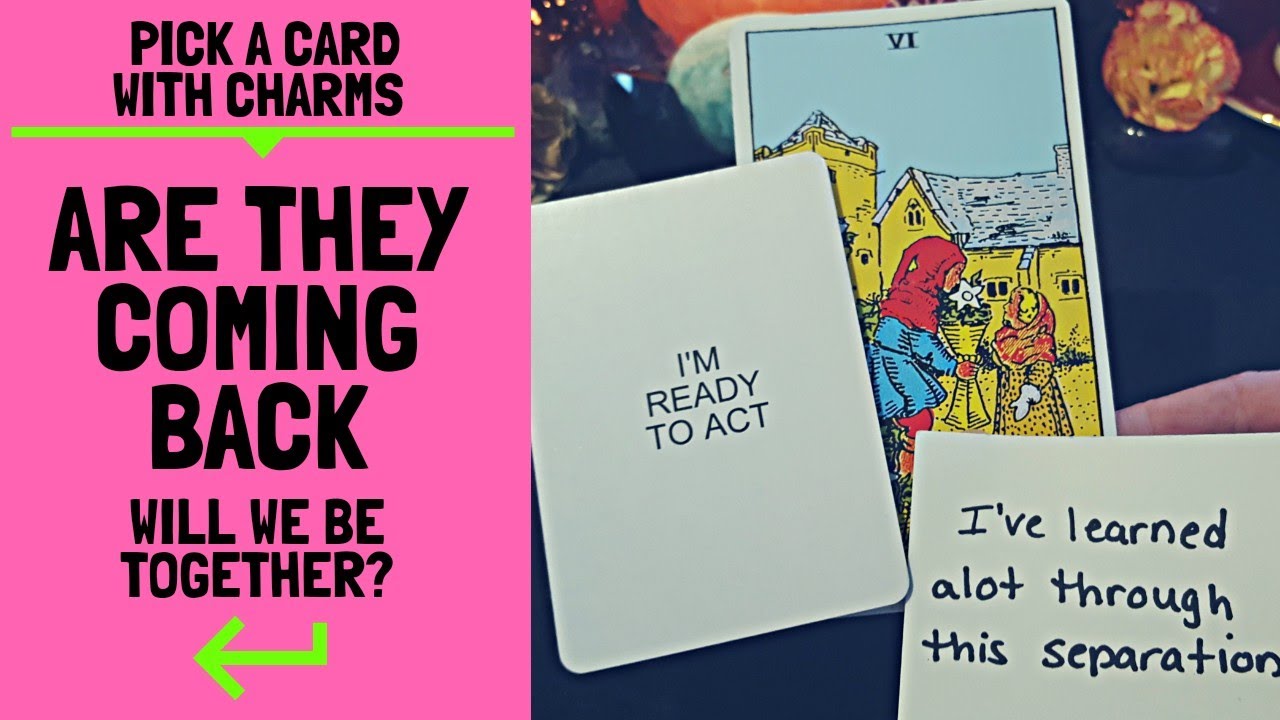 👤💔🤔ARE THEY COMING BACK: WILL WE BE TOGETHER?💔🙁👤|🔮CHARM PICK A CARD🔮