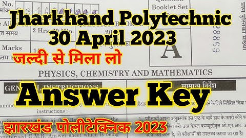 ✔Jharkhand Polytechnic Answer key 2023| 30 April 2023 Jharkhand Polytechnic Answer key |#answerkey