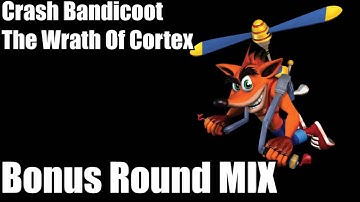 Crash Bandicoot The Wrath Of Cortex - Bonus Round MIX