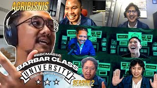 #BarBarClass Kuliah Online Eps 1 : Agribisnis