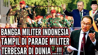 Malaysia Belum Tentu Mampu! Momen Indonesia Tampil Di Parade Militer Terbesar Dunia ⁉️