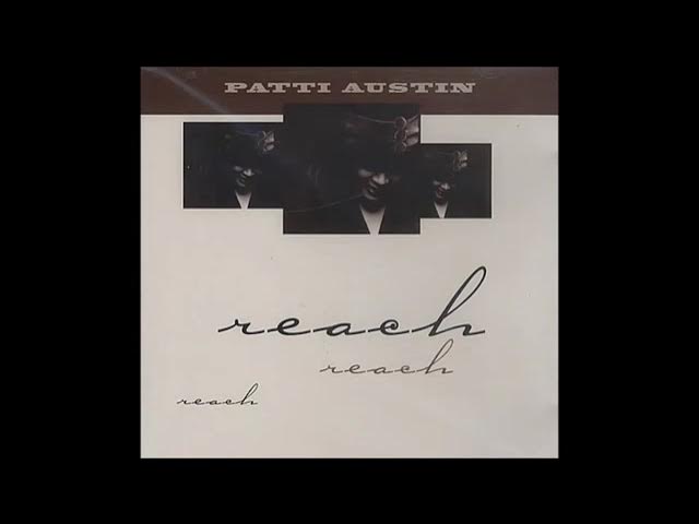 Patti Austin - Reach (Dub Mix) (audio qualidade fullHD)