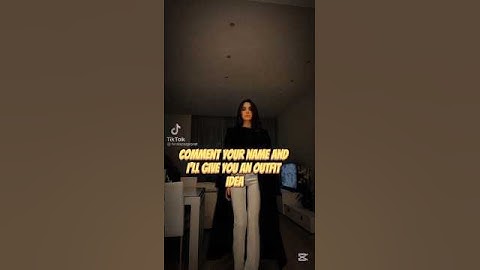 comment your name and I will give an outfit #fypシ゚viral #fashion #outfitideas #trend #shorts