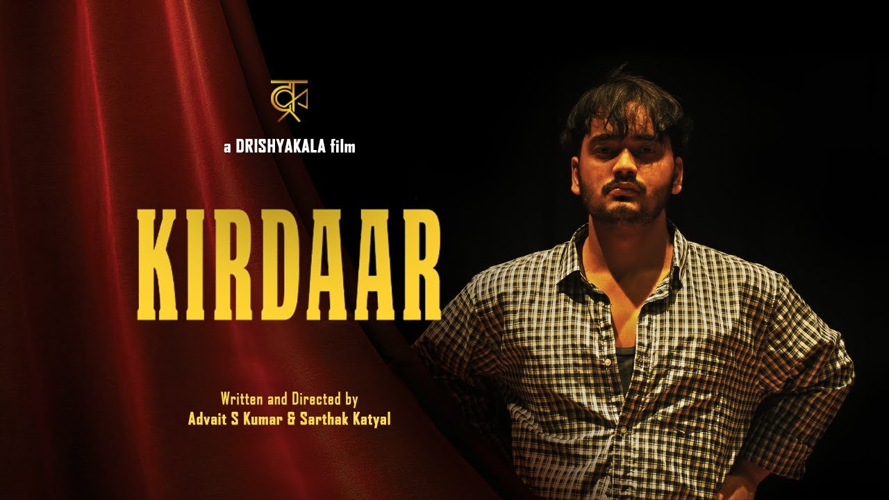 KIRDAAR - Short Film | Drama-Comedy | Drishyakala Studios | 2026
