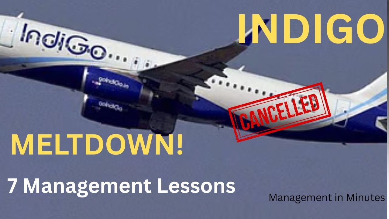 IndiGo Airlines Crisis Explained — Management Mistakes & What We Can Learn