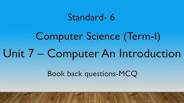 TN|6TH-STD|COMPUTER SCIENCE|TERM-1|UNIT-7|MCQ|BOOK BACK WITH ANSWER|E@F|COMPUTER ON INTRODUCTION