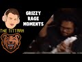 Grizzy Rage Moments