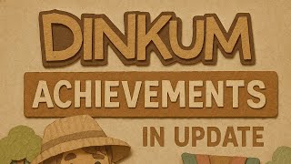 REDISCOVERING DINKUM | 7+ HOUR LONG | PART ONE