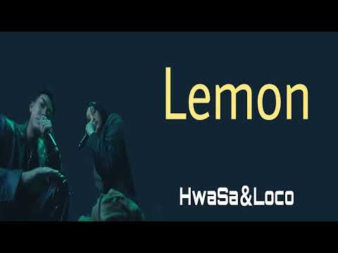 Lemon-HwaSa＆Loco【カナルビ/日本語字幕】