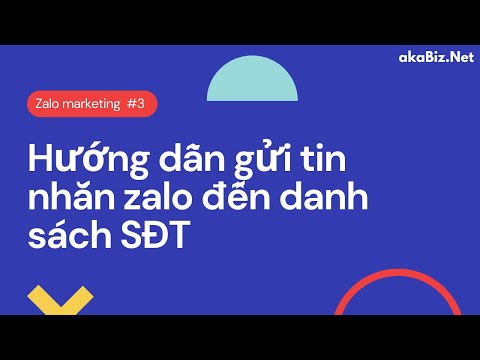 Video Gửi tin nhắn zalo đến danh sách số điện thoại - youtube