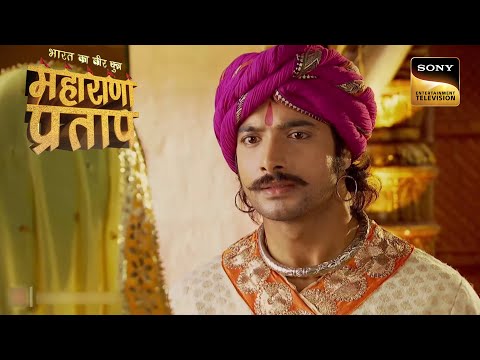 Maharana को क्यों छिपानी पड़ रही है अपनी पहचान? |Bharat Ka Veer Putra – Maharana Pratap|Full Episode