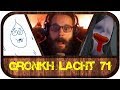 Gronkh lacht 71