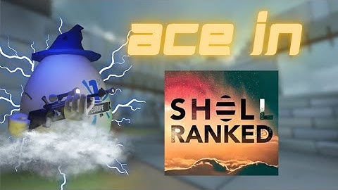 Fast Ace in Shell Ranked! | Shell Shockers