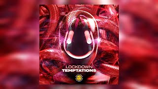 Lockdown - Temptations (Extended Mix) | #BigRoomTechno