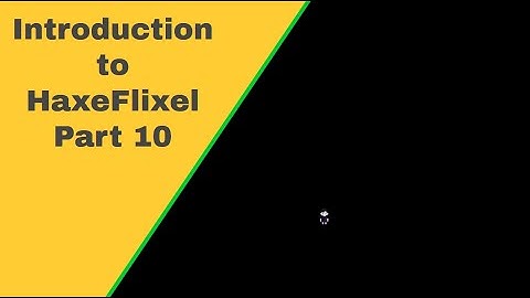 Introduction to HaxeFlixel Part 10 - Making the camera follow the player