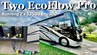 Two ECOFLOW Delta Pro 7.2 KW of Power in my RV running both 13500 BTU A/C units.