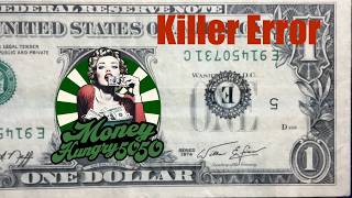 48th Bill Hunt - KILLER ERROR ( + 500 $1 & 500 $2 Hunt)