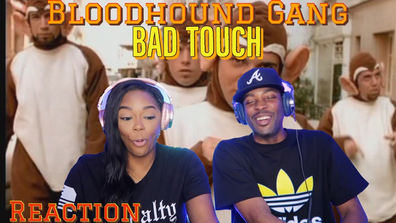 First time hearing Bloodhound Gang 