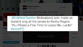 What Are Your Worst Professional Development Stories?