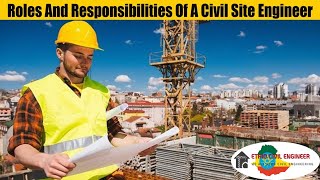 What Does a Site Engineer Do Construction Site Responsibilities Explained!