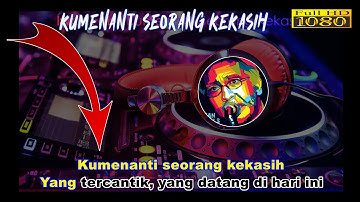 Iwan Fals - kumenanti seorang kekasih (video lirik)