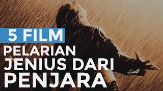 5 Film Pelarian Dari Penjara Terbaik