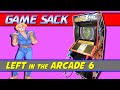 Left in the Arcade 6 - Game Sack