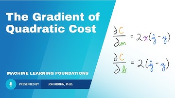 The Gradient of Quadratic Cost — Topic 76 of Machine Learning Foundations