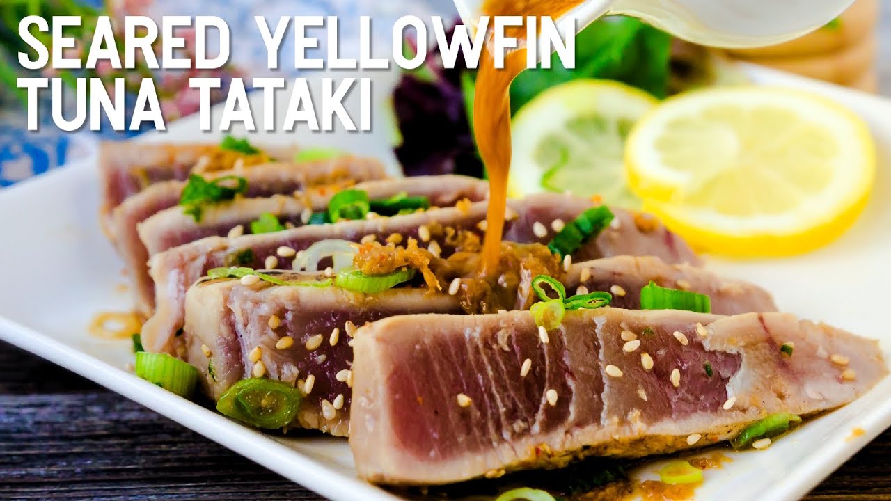 Seared Yellowfin Tuna Tataki YouTube
