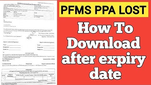 pfms ppa lost , How to Download ppa after expiry date, ppa ghum ho gaya ab kaise download kare