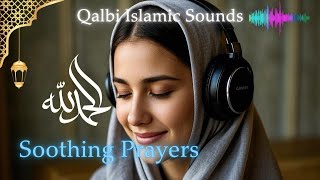 Soothing Prayers – Soft Islamic Tunes for Deep Peace screenshot 1