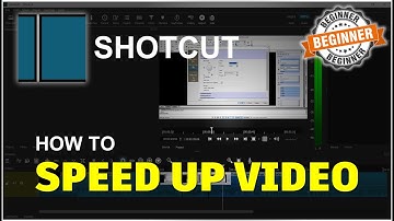 ShotCut How To Speed Up Video Tutorial