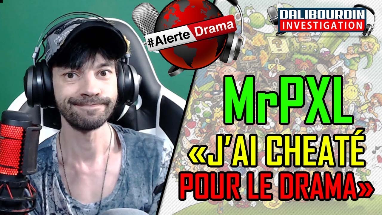 MrPXL PRIS EN FLAG DE CHEAT – "J'AI FAIT EXPRÈS POUR FAIRE PARLER ET DU DRAMA" 🔥