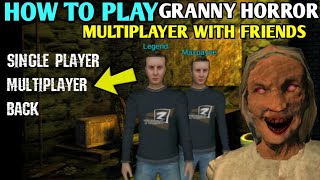How To Play with friends in Granny Horror Multiplayer screenshot 3