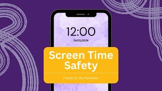 Screen Time Safety - Lesson 3: Screen Time and Emotional Health