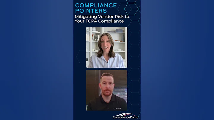 Mitigating Vendor Risk to Your TCPA Compliance