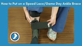How to Put on a Speed Lace/Game Day Ankle Brace