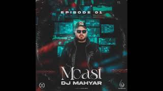 DJ Mahyar Mcast 1