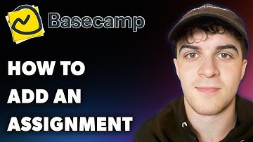 How to Add an Assignment in Basecamp (Full 2024 Guide)