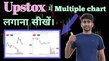 upstox me multiple chart kaise lagaye/ upstox me multiple chart kaise dekhe / Traderwhiz / 