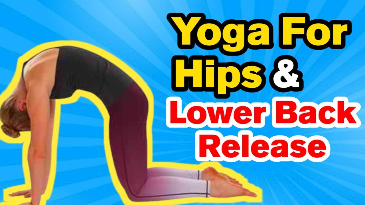 Yoga For Lower Back Pain YouTube