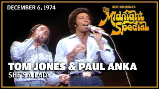 She's a Lady - Tom Jones \u0026 Paul Anka | The Midnight Special