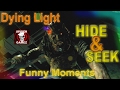 Dying Light - HIDE AND SEEK Mini Game #8 - PvP Funny Moments (Dying Light The Following Gameplay)