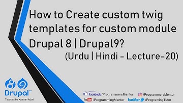 How to Create custom twig templates for custom module Drupal 8 | Drupal9? (Urdu | Lecture-20)