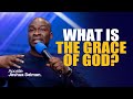 THE GRACE OF GOD - Apostle Joshua Selman