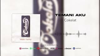 Cokelat - Temani Aku