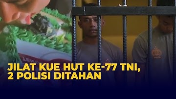 Viral Anggota Polisi Jilat Kue untuk Perayaan HUT ke 77 TNI, Berujung Ditahan!